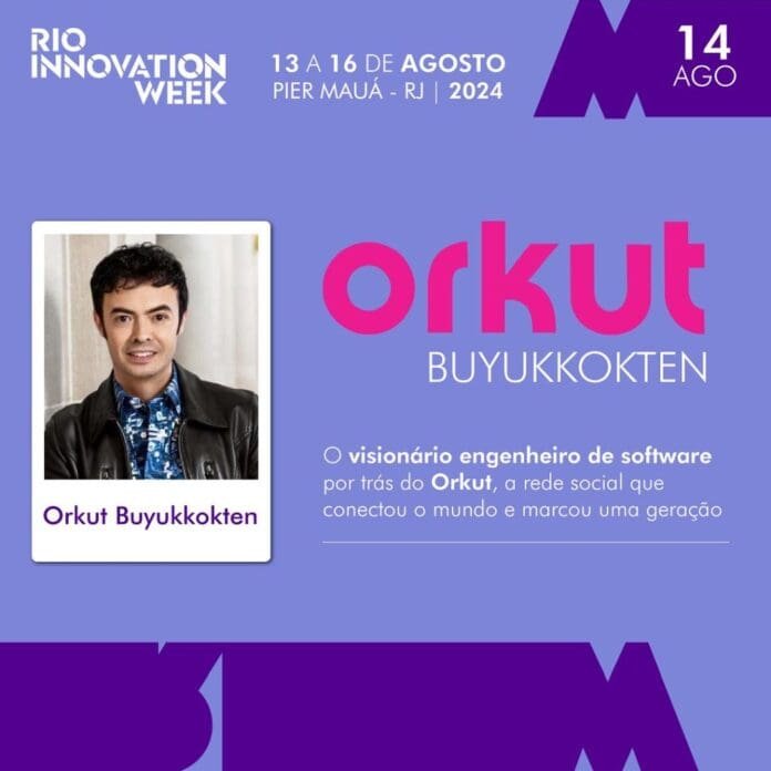 Orkut Buyukkokten aborda futuro das redes sociais na Rio Innovation Week 2024 Orkut Buyukkokten aborda futuro das redes sociais na Rio Innovation Week 2024